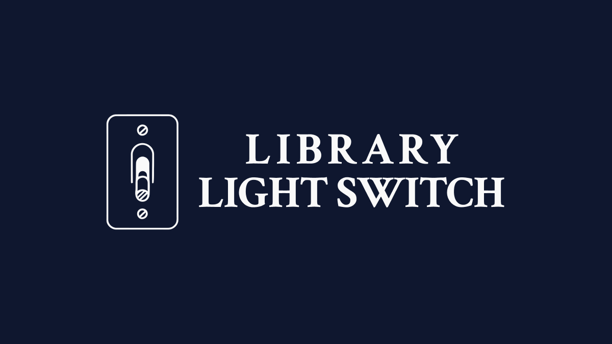 Library Light Switch